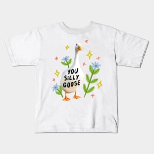 you silly goose Kids T-Shirt
